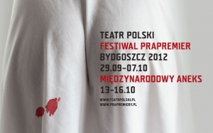 Festiwal Prapremier Bydgoszcz 2012