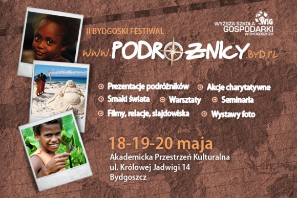 II Bydgoski Festiwal PODRÓŻNICY 18-19-20 maj